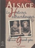 Pierre-Jean Brassac - Les histoires alsaciennes de mon grand-père.