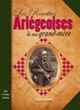 Raymond Ullas - Les recettes ariégeoises de ma grand-mère.