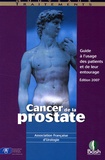  Association Française Urologie - Cancer de la prostate - Guide à l'usage des patients et de leur entourage.