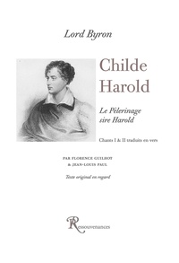  Lord Byron - Childe Harold - Le Pèlerinage sire Harold, Chants 1 et 2.