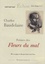 Charles Baudelaire - Poèmes des Fleurs du mal. 1 CD audio