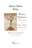 Rainer Maria Rilke - Rimes, rythmes - Poèmes choisis.