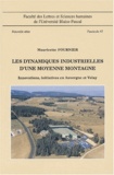 Mauricette Fournier - Les dynamiques industrielles d'une moyenne montagne - Innovations, initiatives en Auvergne et Velay, Fascicule 47.