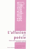 Jacques Lajarrige et Christian Moncelet - L'Allusion En Poesie.