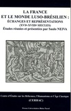 Saulo Neiva - La France et le monde luso-brésilien : échanges et représentations (XVIe-XVIIIe siècles).