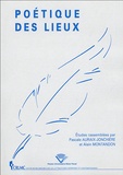 Pascale Auraix-Jonchière et Alain Montandon - Poétique des lieux.