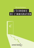 Ekrame Boubtane - L'économie de l'immigration.