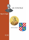 Louis-Gaston-Adrien de Ségur - Le Concile.