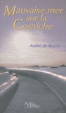 André de Rocca - Mauvaise mer sur la Corniche.