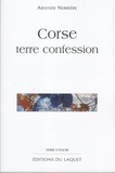 Aristide Nerrière - Corse, Terre Confession.