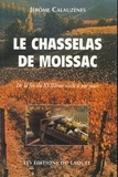 Jérôme Calauzènes - Le chasselas de Moissac.