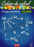  ICEM-Pédagogie Freinet - Cahier de calcul - Techniques opératoires niveau B-4.
