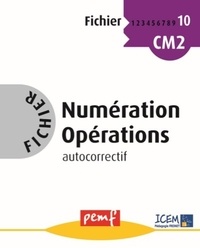  ICEM-Pédagogie Freinet - Numération Opérations CM2 - Fichier autocorrectif 10.