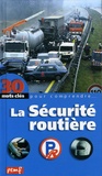 Robert Poitrenaud - La Sécurité routière.