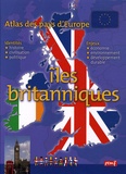 Françoise Gilles - Atlas des pays d'europe: iles britanniques.
