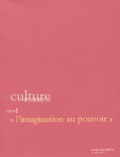 Antoine Vitez et Jack Lang - Culture publique, opus 1 - L'imagination au pouvoir.