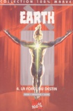 John-Paul Leon et Nelson Alexander Ross - Earth X Tome 4 : La Force Du Destin.