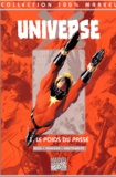 Dougie Braithwaite et Nelson Alexander Ross - Universe X Tome 1 : Le Poids Du Passe.