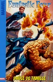 Sean McKeever - Fantastic Four Tome 1 : Drôle de famille.