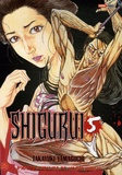 Takayuki Yamaguchi et Norio Nanjo - Shigurui Tome 5 : .