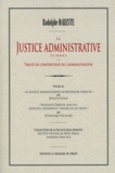 Rodolphe Dareste - La justice administrative en France - Traité du contentieux de l'administration.
