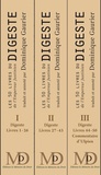  Justinien Ier - Les 50 livres du Digeste de l'Empereur Justinie - Pack en 3 volumes : Volume 1, Digeste, Livres 1-26 ; Volume 2, Digeste, Livres 27-43 ; Volume 3, Digeste, Livres 44-50.