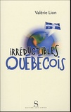 Valérie Lion - Irréductibles Québecois.