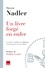 Steven Nadler - Un livre forgé en enfer - Le traité scandaleux de Spinoza et la naissance de l'ère laïque.