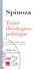 Baruch Spinoza - Traité théologico-politique.