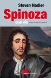 Steven Nadler - Spinoza, une vie.
