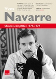 Yves Navarre - Oeuvres complètes 1977-1979.