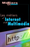 Bruno Banon - Les Metiers D'Internet Et Du Multimedia.