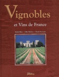 Gilles Mathieu et Claude Peyroutet - Vignobles Et Vins De France.