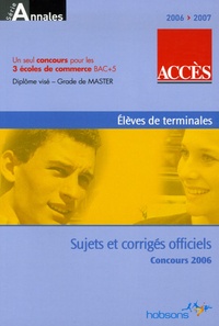 Pascale Moreau - Accès - Annales du concours 2006 ESSCA, IESEG, ESDES.