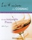 Hélène Cognac - Les 4 saisons du Cognac et son inséparable Pineau - Des recettes faciles et efficaces pour toutes les occasions.