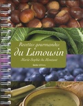 Marie-Sophie Du Montant - Recettes gourmandes du Limousin.