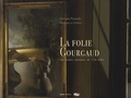 Christophe Pincemaille - La Folie Gourgaud - Les musées nationaux de l'île d'Aix.