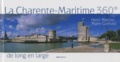 Henri Marcou et Marie Guénaut - Charente-Maritime 360° de long en large.