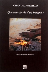 Chantal Portillo - Que vaut la vie d'un homme ?.