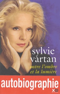 Sylvie Vartan et Lionel Duroy - Entre l'ombre et la lumière.