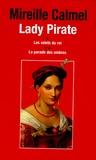 Mireille Calmel - Lady Pirate  : Coffret en 2 volumes : Tome 1, Les valets du roi ; Tome 2, La parade des ombres.