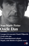 Jean-Marie Périer - Oncle Dan - Souvenirs.