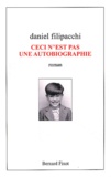 Daniel Filipacchi - Ceci n'est pas une autobiographie.