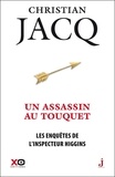 Christian Jacq - Les enquêtes de l'inspecteur Higgins Tome 17 : Un assassin au Touquet.