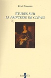 René Pommier - Etudes sur La princesse de Clèves.