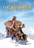 Christophe Arleston et Eric Hübsch - Le chant d'Excalibur Tome 4 : La Colère de Merlin.