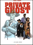  Crisse et Serge Carrère - Private Ghost Tome 1 : Red label voodoo.