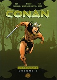 Roy Thomas et Barry Windsor-Smith - Conan l'Intégrale Tome 3 : .
