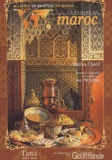 Razika Chérif - La cuisine du Maroc.