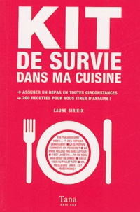 Laure Sirieix - Kit de survie dans ma cuisine.
